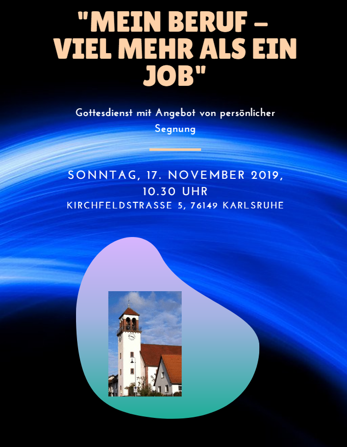 Gottesdienst für Berufstätige mit Angebot zur Segnung